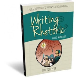 Writing & Rhetoric Book 2: Narrative I